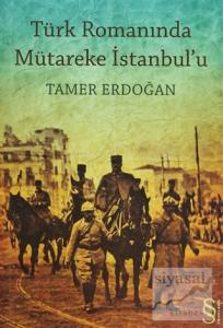 Türk Romanında Mütareke İstanbul'u