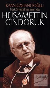 Türk Siyasal Yaşamında Hüsamettin Cindoruk