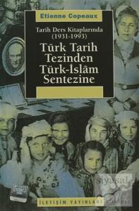 Türk Tarih Tezinden Türk-İslam Sentezine