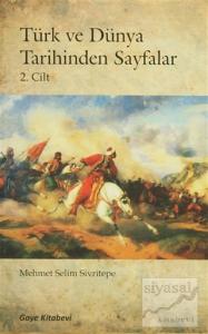 Türk ve Dünya Tarihinden Sayfalar (2. Cilt)