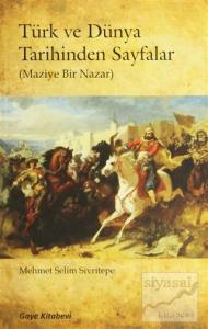 Türk ve Dünya Tarihinden Sayfalar