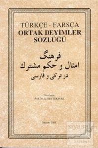 Türkçe Farsça Ortak Deyimler Sözlüğü