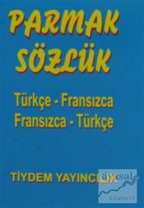 Türkçe - Fransızca / Fransızca - Türkçe Parmak Sözlük