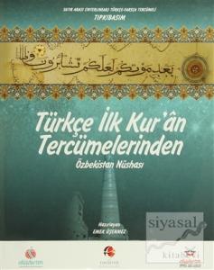 Türkçe İlk Kur'an Tercümelerinden: Özbekistan Nüshası (Büyük Boy) (Ciltli)
