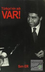 Türkçe'nin Adı Var!