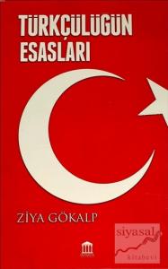 Türkçülüğün Esasları