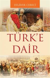 Türk'e Dair