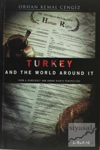 Turkey and the World Around It