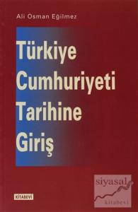 Türkiye Cumhuriyeti Tarihine Giriş