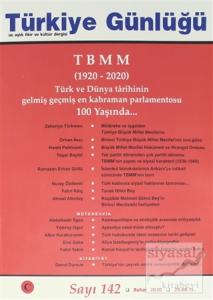 Türkiye Günlüğü Sayı: 142 Bahar 2020 Türkiye Günlüğü Sayı: 142 Bahar 2020