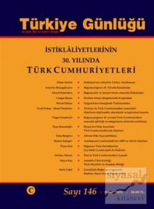 Türkiye Günlüğü Üç Aylık ve Kültür Sayı: 146 Bahar 2021 Türkiye Günlüğü Üç Aylık ve Kültür Sayı: 146 Bahar 2021