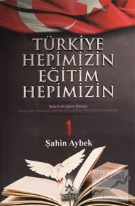 Türkiye Hepimizin Eğitim Hepimizin 1