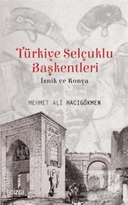 Türkiye Selçuklu Başkentleri