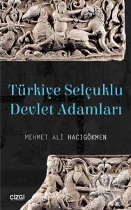 Türkiye Selçuklu Devlet Adamları