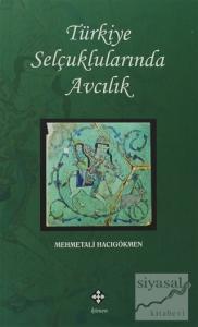 Türkiye Selçuklularında Avcılık
