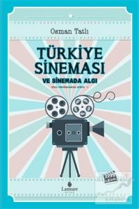 Türkiye Sineması ve Sinemada Algı