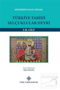 Türkiye Tarihi Selçuklular Devri (1-2 Cilt Takım)