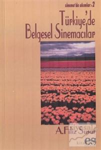 Türkiye'de Belgesel Sinemacılar