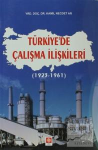 Türkiye'de Çalışma İlişkileri