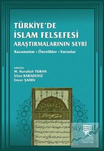 Türkiye'de İslam Felsefesi Araştırmalarının Seyri