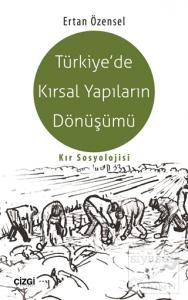 Türkiye'de Kırsal Yapıların Dönüşümü
