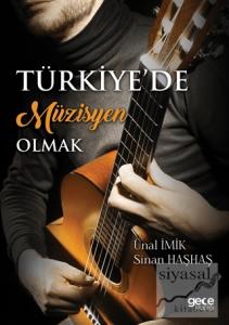 Türkiye'de Müzisyen Olmak