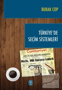 Türkiye'de Seçim Sistemleri