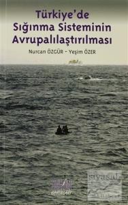 Türkiye'de Sığınma Sisteminin Avrupalılaştırılması