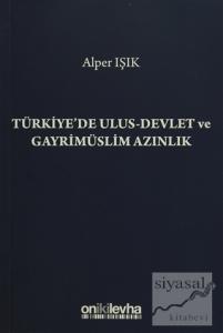 Türkiye'de Ulus-Devlet ve Gayrimüslim Azınlık