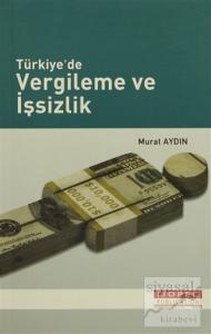 Türkiye'de Vergileme ve İşsizlik