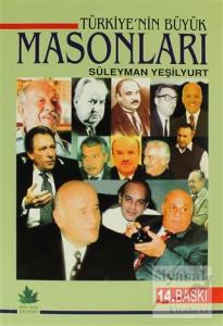 Türkiye'nin Büyük Masonları