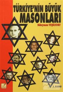 Türkiye'nin Büyük Masonları