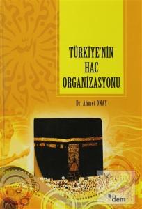 Türkiye'nin Hac Organizasyonu