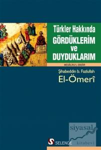 Türkler Hakkında Gördüklerim ve Duyduklarım