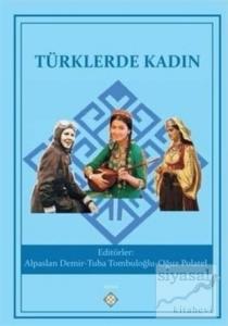 Türklerde Kadın Türklerde Kadın