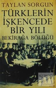 Türklerin İşkencede Bir Yılı