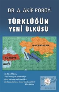 Türklüğün Yeni Ülküsü