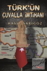 Türk'ün Çuvalla İmtihanı