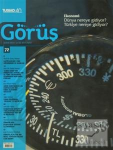 Tüsiad Görüş Dergisi Sayı: 72