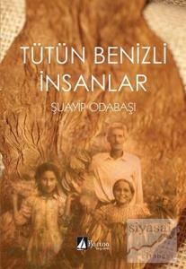 Tütün Benizli İnsanlar