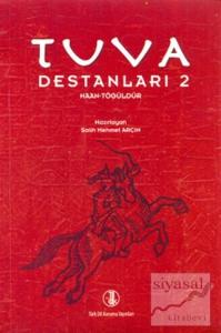 Tuva Destanları 2
