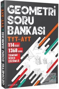 TYT - AYT Geometri Tamamı Çözümlü Soru Bankası