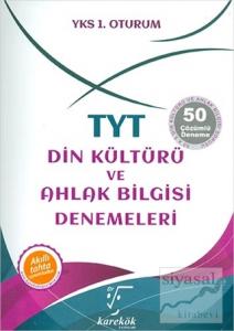 TYT Din Kültürü ve Ahlak Bilgisi Denemeleri 50 Çözümlü Deneme YKS 1. Oturum