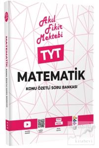 TYT Matematik Konu Özetli Soru Bankası