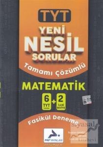 TYT Matematik Yeni Nesil Sorular Tamamı Çözümlü 6+2 Fasikül Deneme