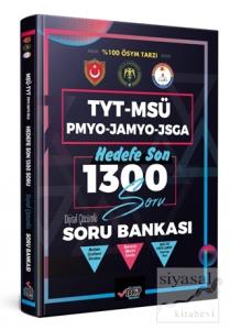 TYT - MSÜ PMYO - JAMYO - JSGA Hedefe Son 1300 Soru Dijital Çözümlü Soru Bankası