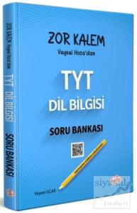 TYT Zor Kalem Veysel Hoca'dan Dil Bilgisi Soru Bankası Tamamı Video Çözümlü