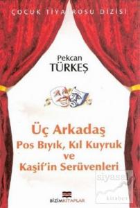 Üç Arkadaş