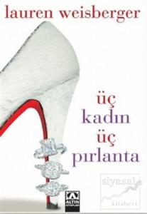 Üç Kadın Üç Pırlanta (Ciltli)