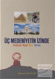 Üç Medeniyetin İzinde